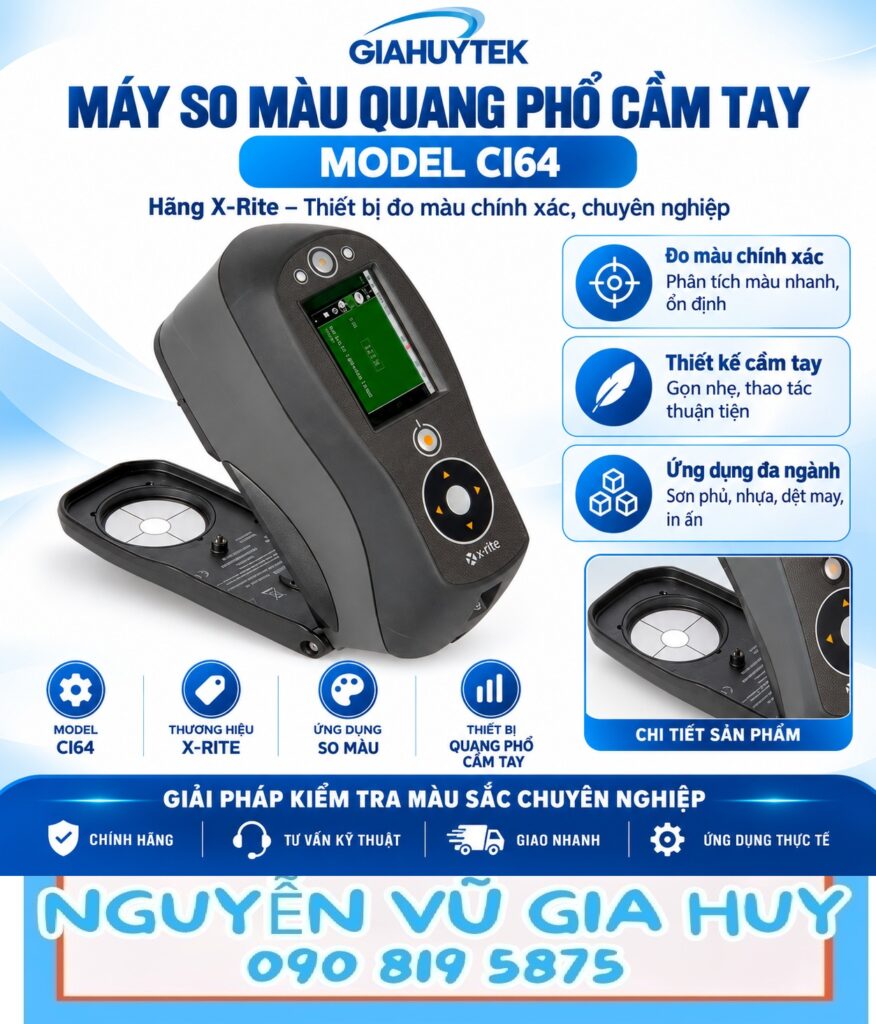 Máy so màu quang phổ cầm tay X-Rite Ci64 – Nguyễn Vũ Gia Huy – 090 819 5875